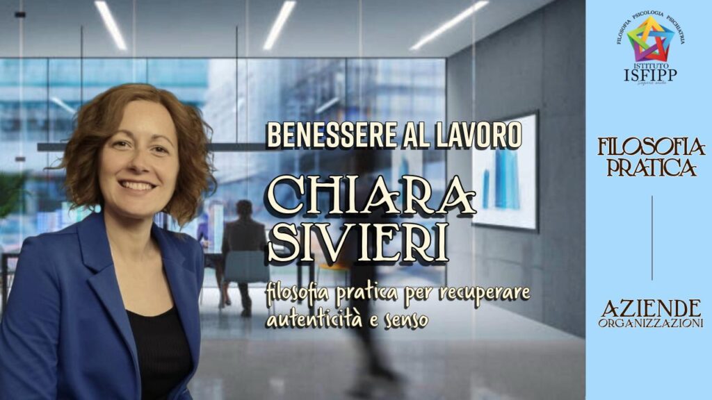 Chiara Sivieri_Filosofia_Counselor Filosofico_Formazione_Consulenza aziende